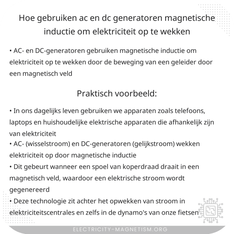 Hoe gebruiken AC- en DC-generatoren magnetische inductie om elektriciteit op te wekken?