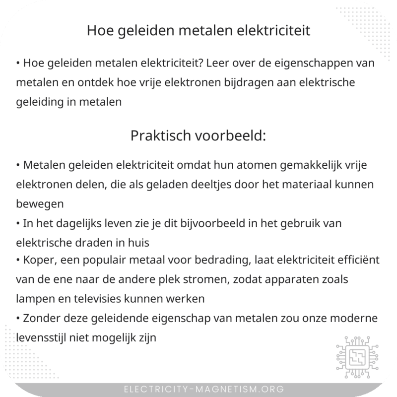 Hoe geleiden metalen elektriciteit?