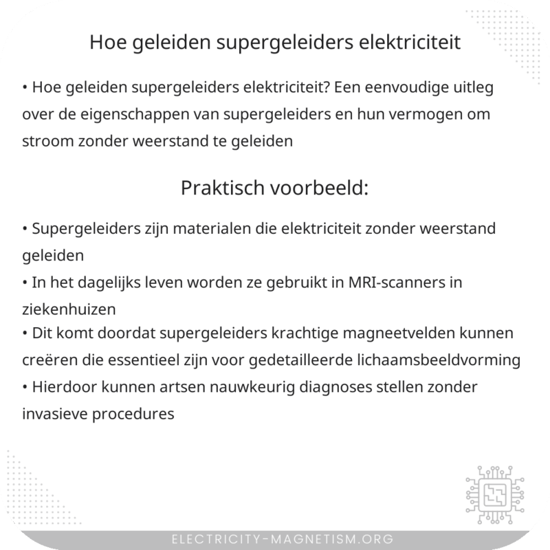 Hoe geleiden supergeleiders elektriciteit?