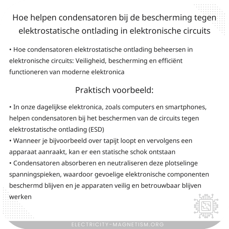 Hoe helpen condensatoren bij de bescherming tegen elektrostatische ontlading in elektronische circuits?
