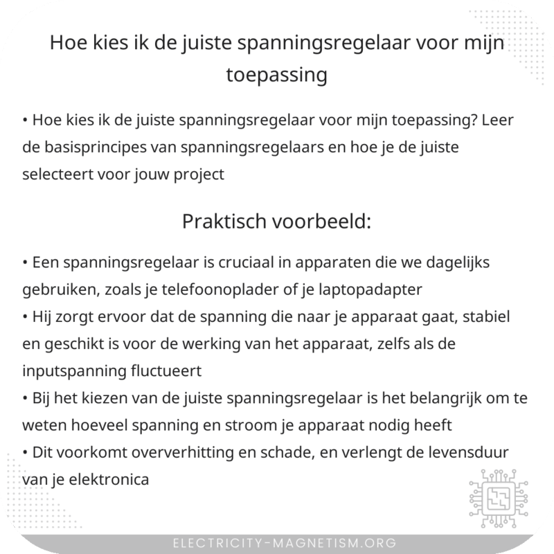 Hoe kies ik de juiste spanningsregelaar voor mijn toepassing?