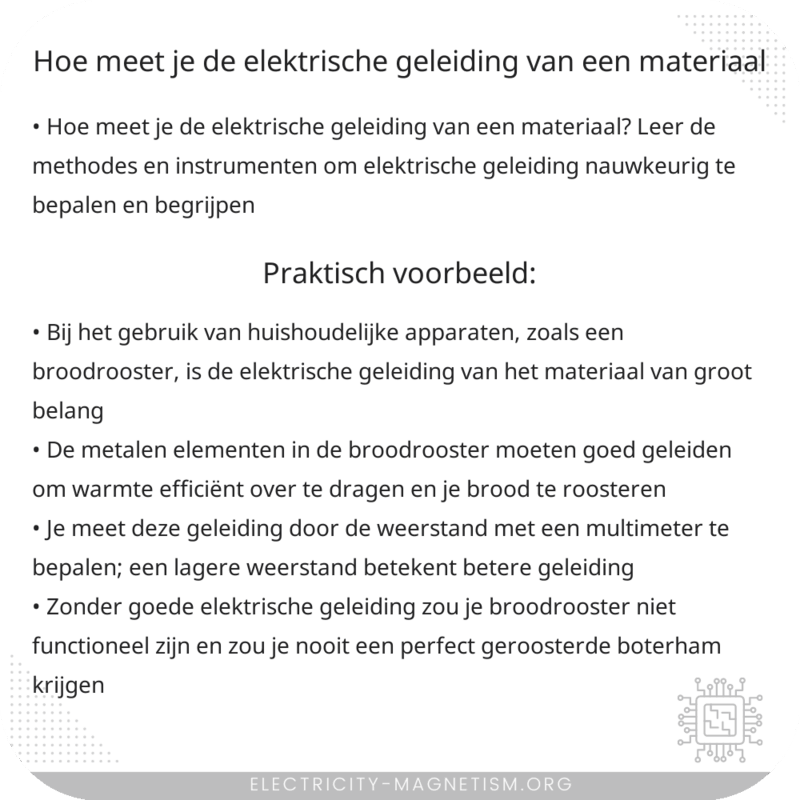 Hoe meet je de elektrische geleiding van een materiaal?