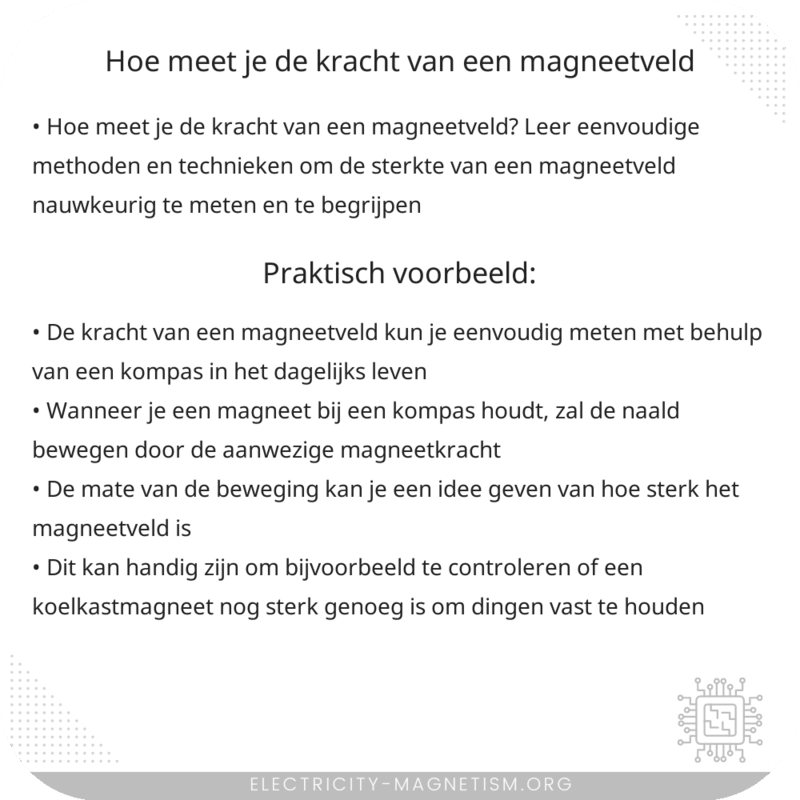 Hoe meet je de kracht van een magneetveld?