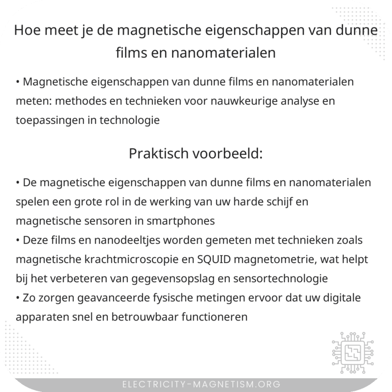 Hoe meet je de magnetische eigenschappen van dunne films en nanomaterialen?
