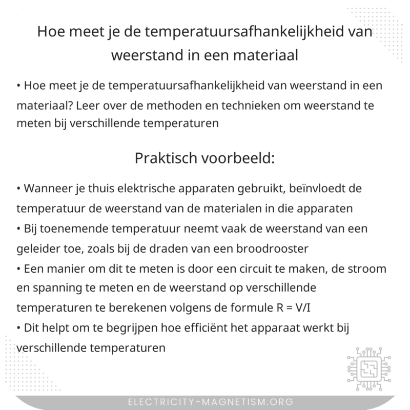 Hoe meet je de temperatuursafhankelijkheid van weerstand in een materiaal?