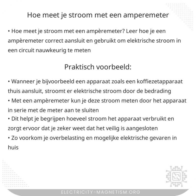 Hoe meet je stroom met een ampèremeter?