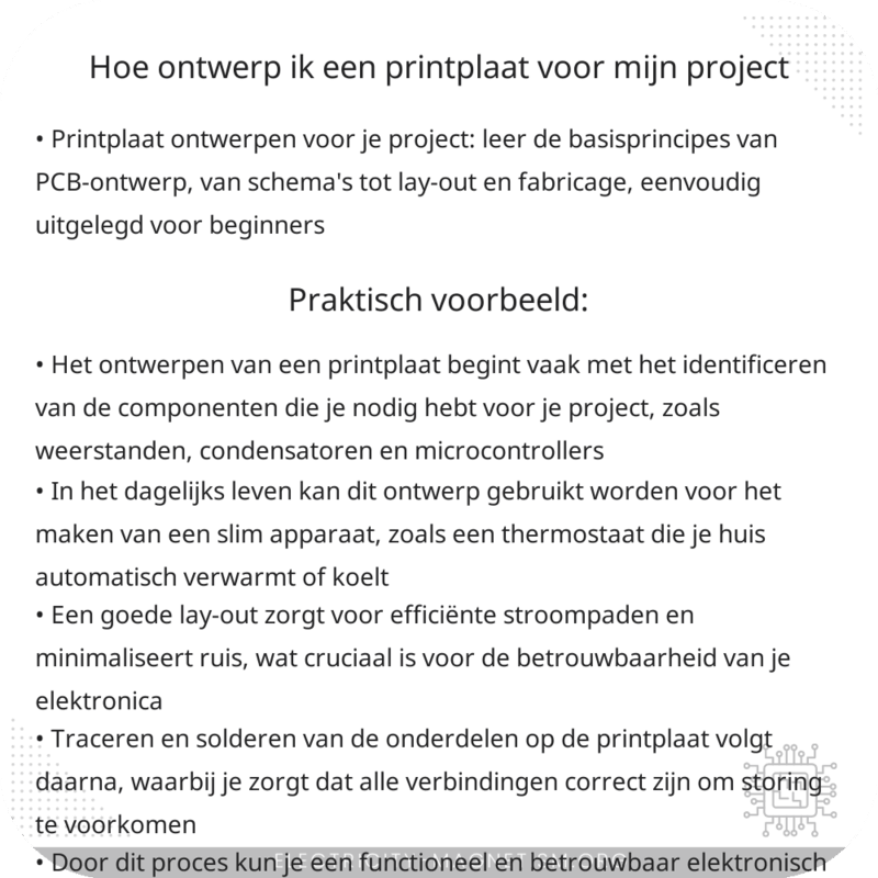 Hoe ontwerp ik een printplaat voor mijn project?