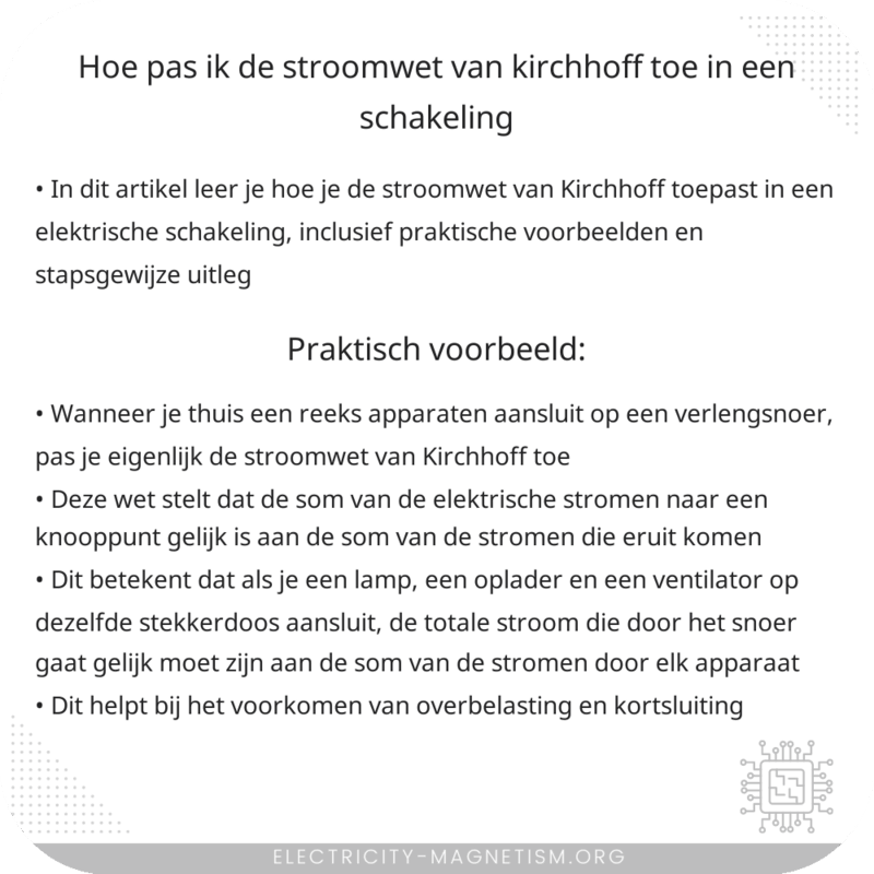 Hoe pas ik de stroomwet van Kirchhoff toe in een schakeling?