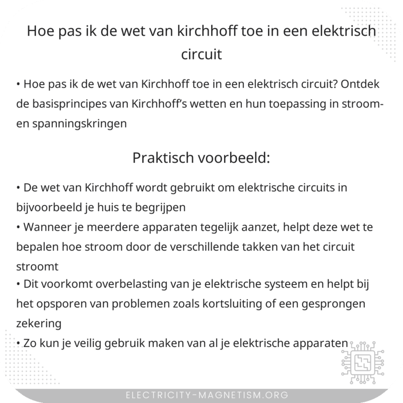 Hoe pas ik de wet van Kirchhoff toe in een elektrisch circuit?