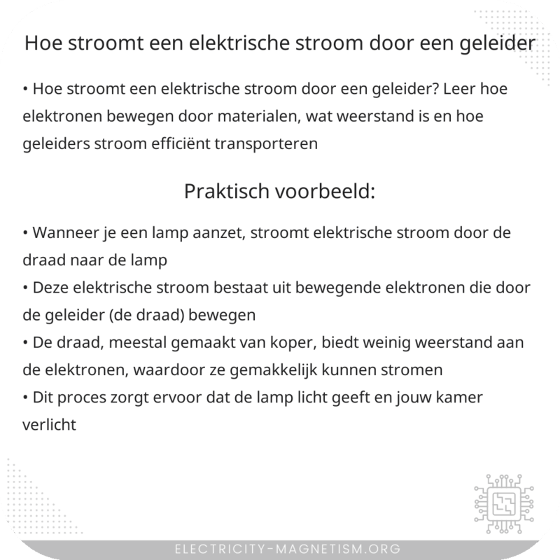 Hoe stroomt een elektrische stroom door een geleider?
