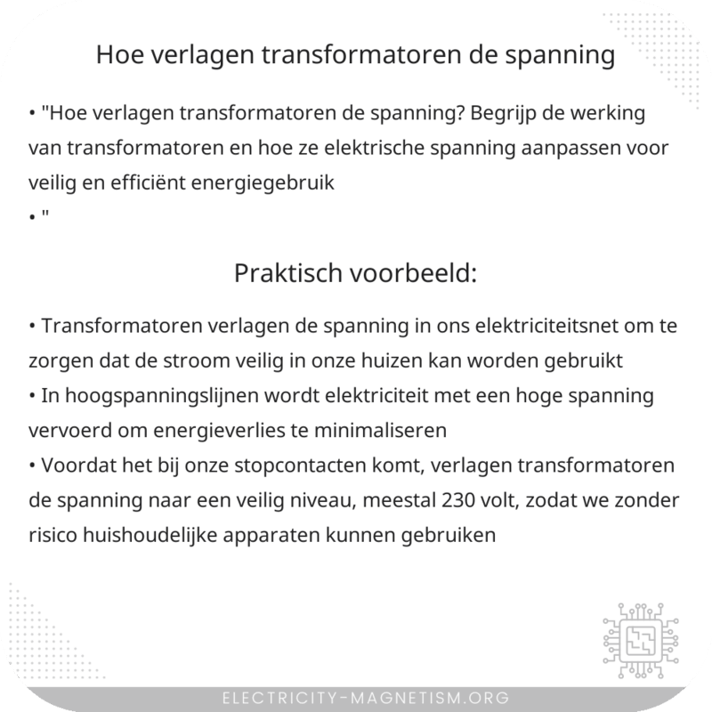 Hoe verlagen transformatoren de spanning?
