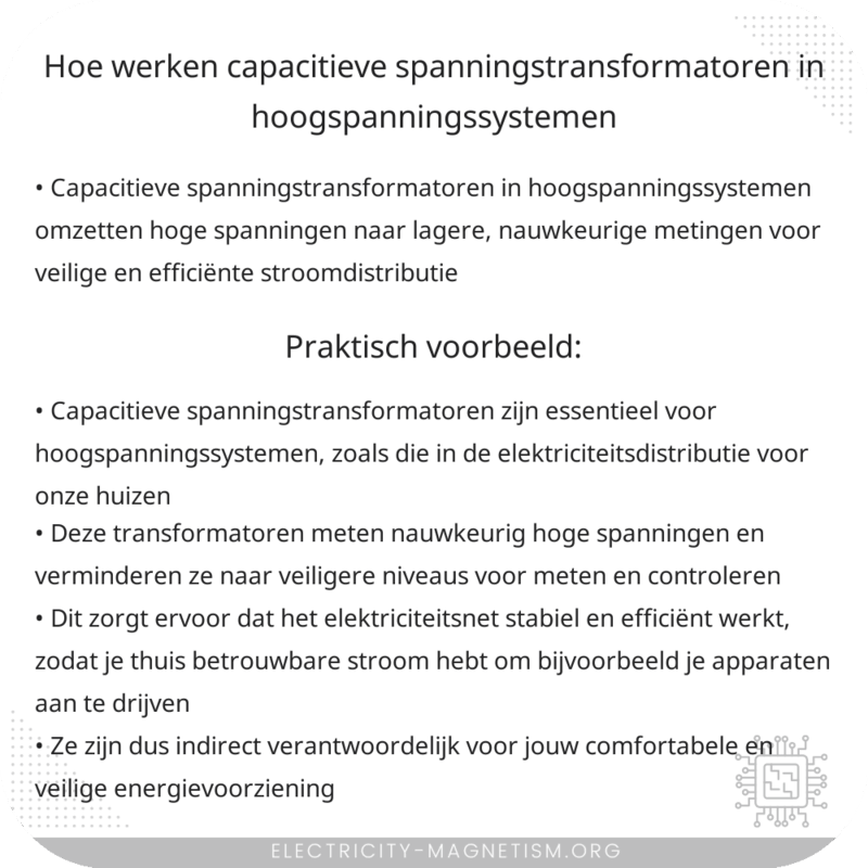 Hoe werken capacitieve spanningstransformatoren in hoogspanningssystemen?