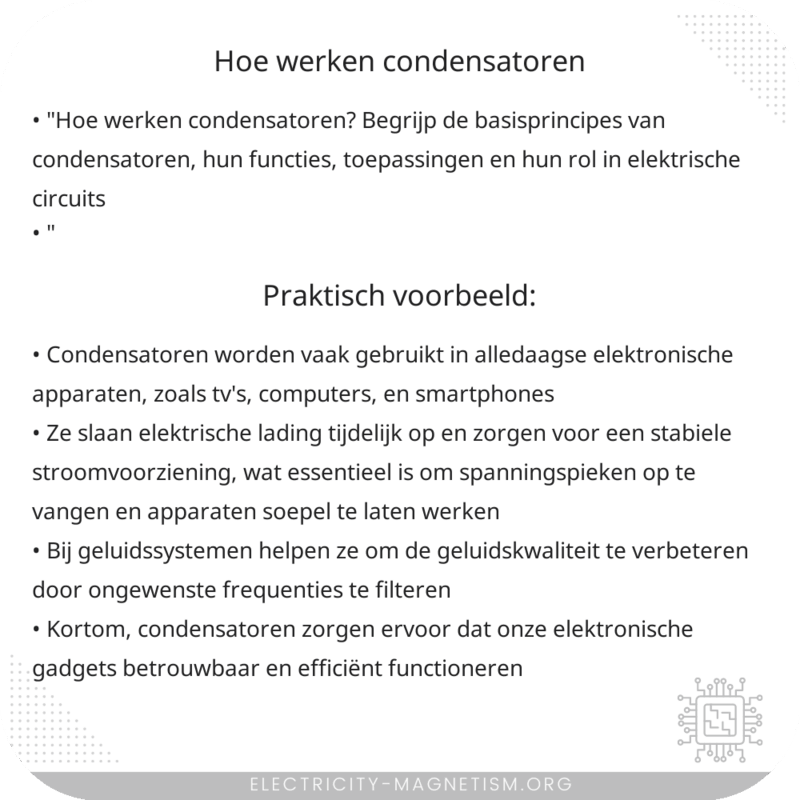 Hoe werken condensatoren?