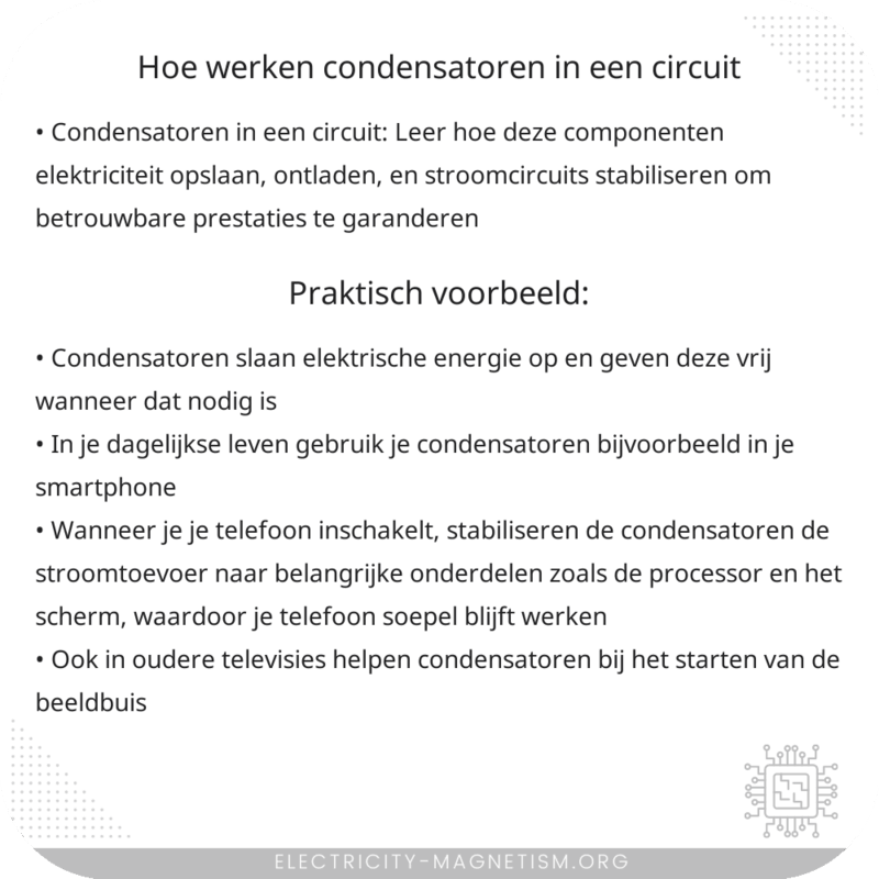 Hoe werken condensatoren in een circuit?
