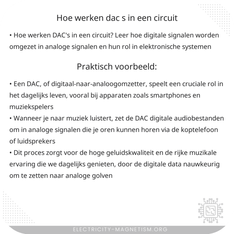 Hoe werken DAC's in een circuit?