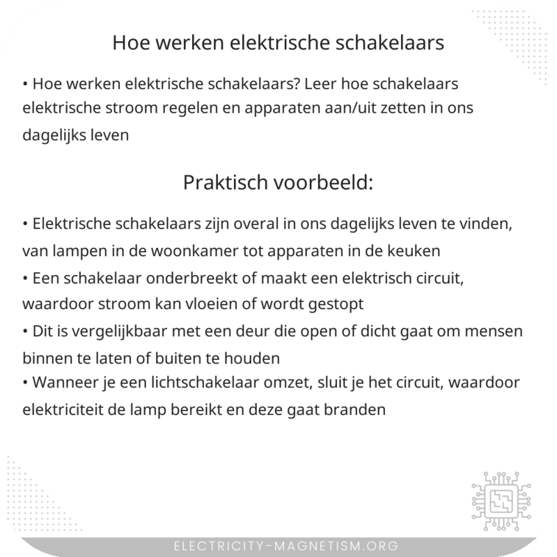 Hoe werken elektrische schakelaars?