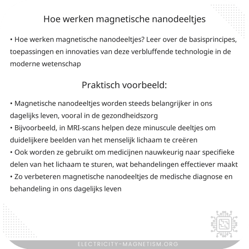 Hoe werken magnetische nanodeeltjes?