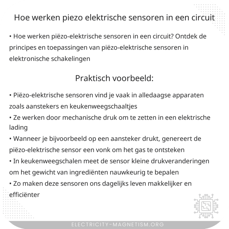 Hoe werken piëzo-elektrische sensoren in een circuit?
