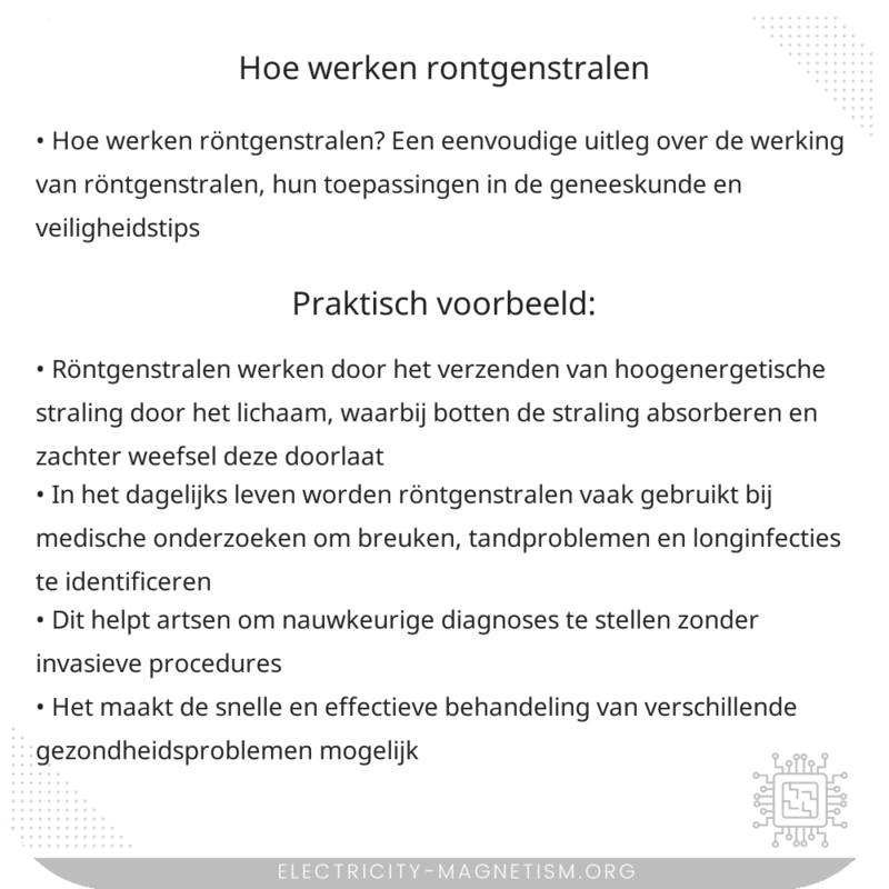 Hoe werken röntgenstralen?