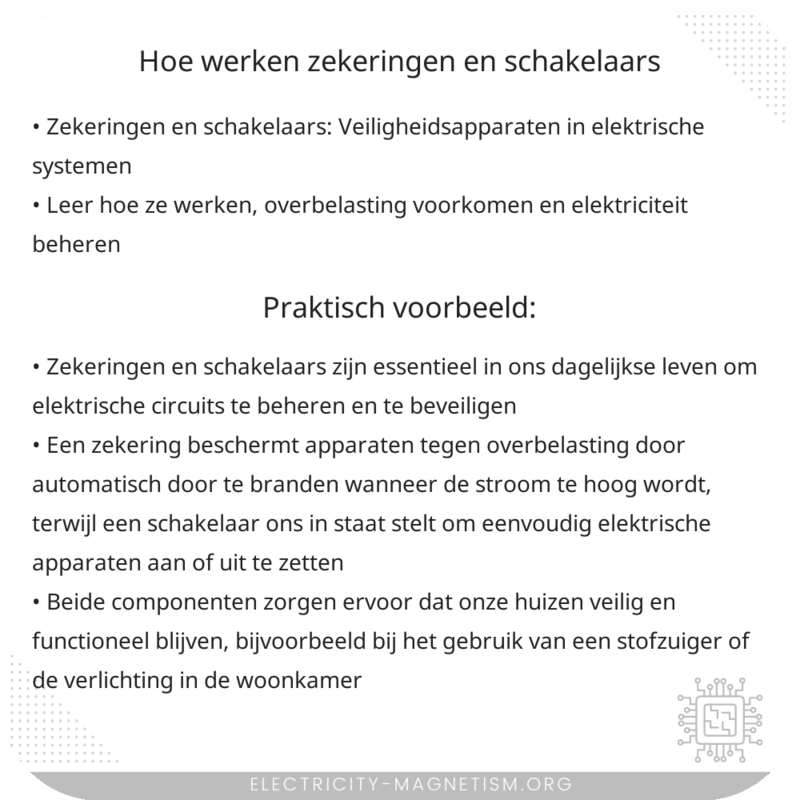 Hoe werken zekeringen en schakelaars?