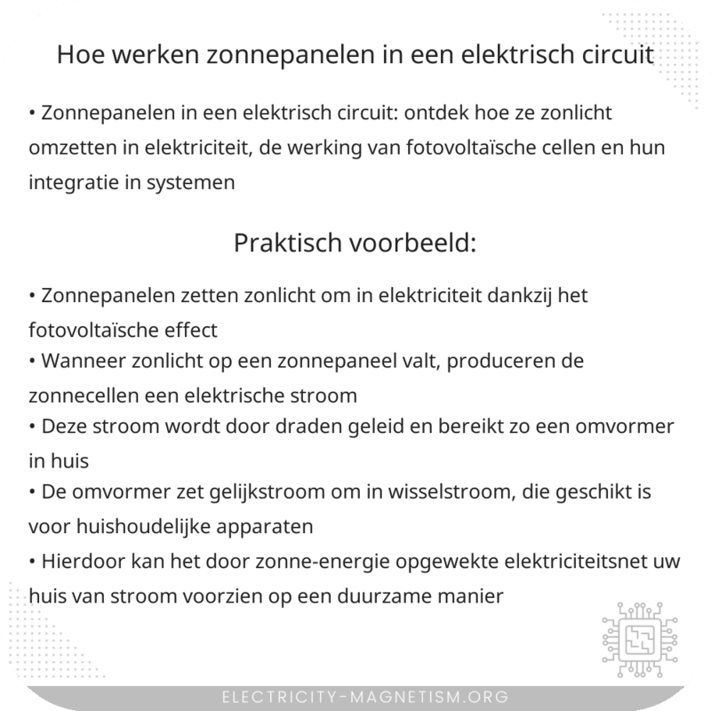 Hoe werken zonnepanelen in een elektrisch circuit?