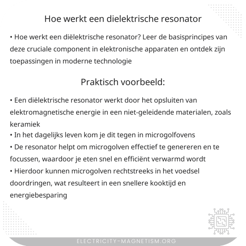 Hoe werkt een diëlektrische resonator?