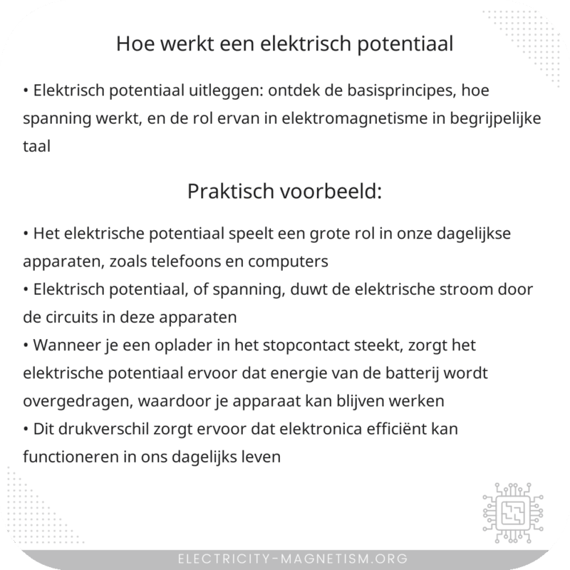 Hoe werkt een elektrisch potentiaal?
