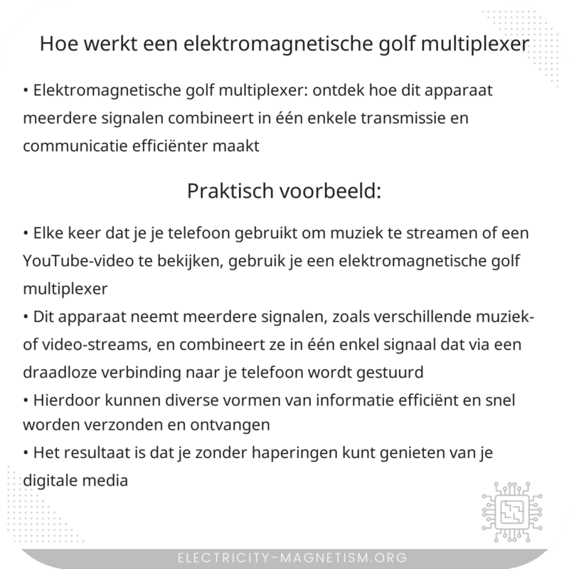 Hoe werkt een elektromagnetische golf multiplexer?