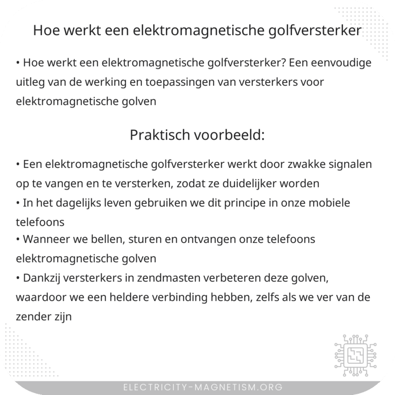 Hoe werkt een elektromagnetische golfversterker?