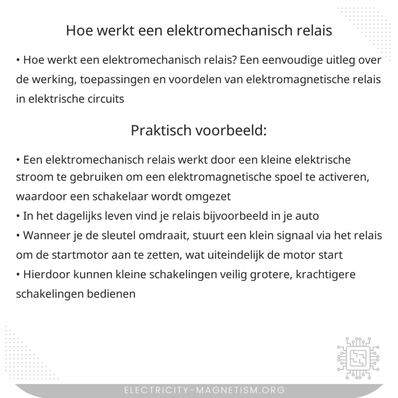 Hoe werkt een elektromechanisch relais?