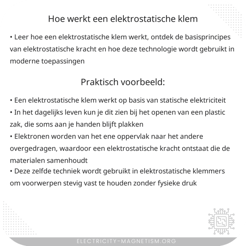 Hoe werkt een elektrostatische klem?