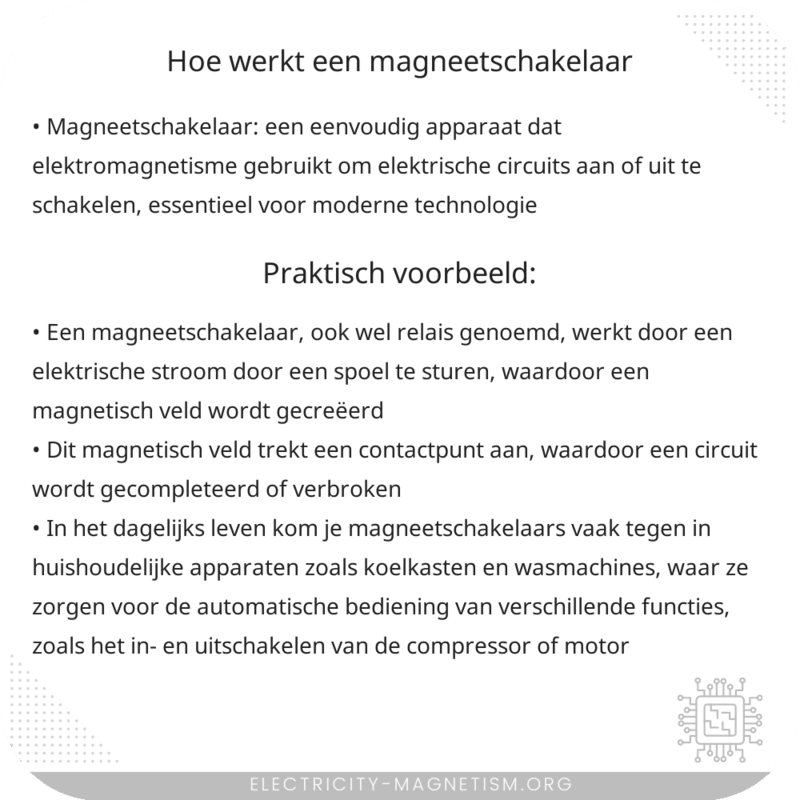 Hoe werkt een magneetschakelaar?