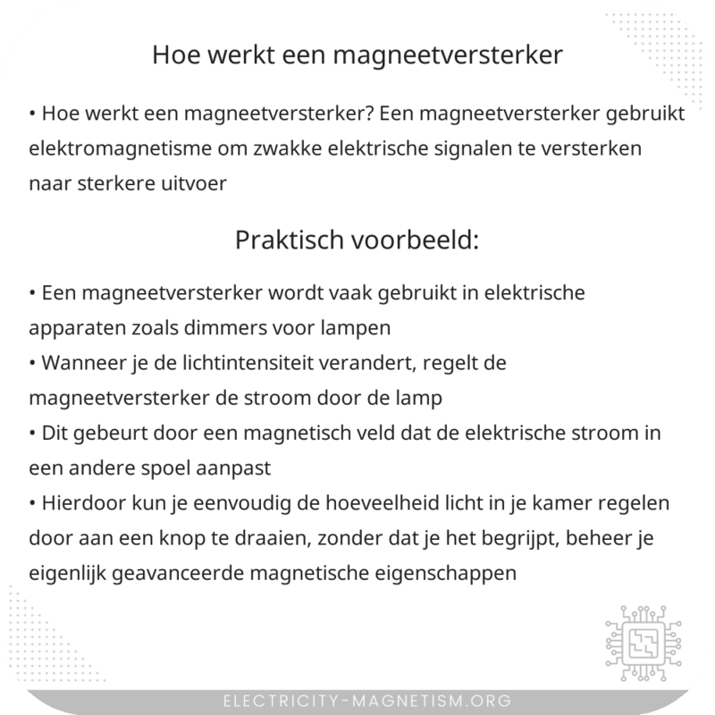 Hoe werkt een magneetversterker?