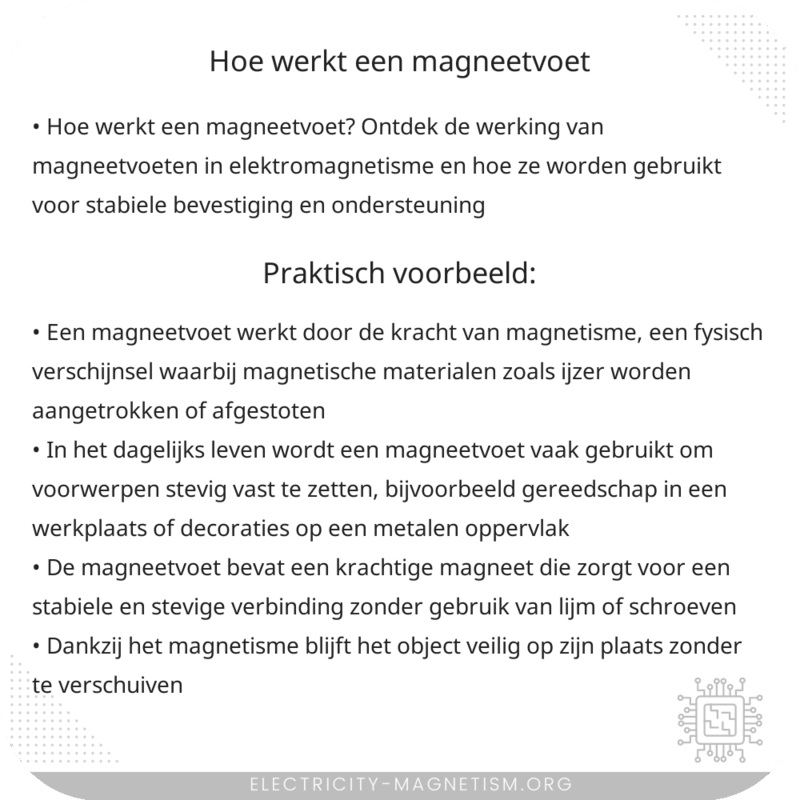 Hoe werkt een magneetvoet?