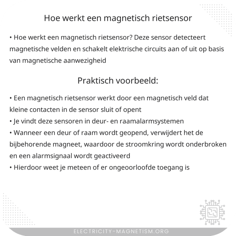 Hoe werkt een magnetisch rietsensor?