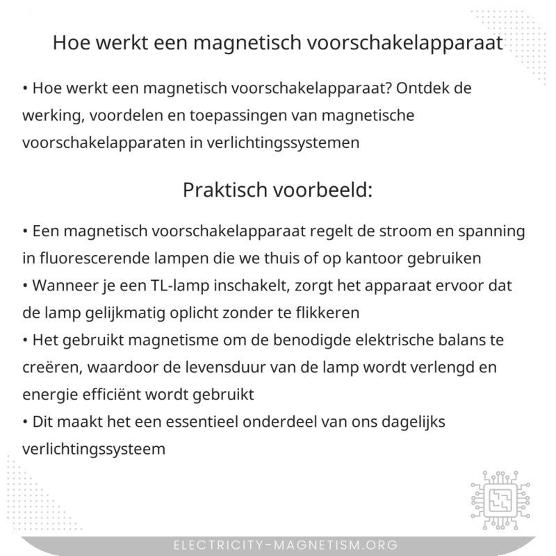 Hoe werkt een magnetisch voorschakelapparaat?