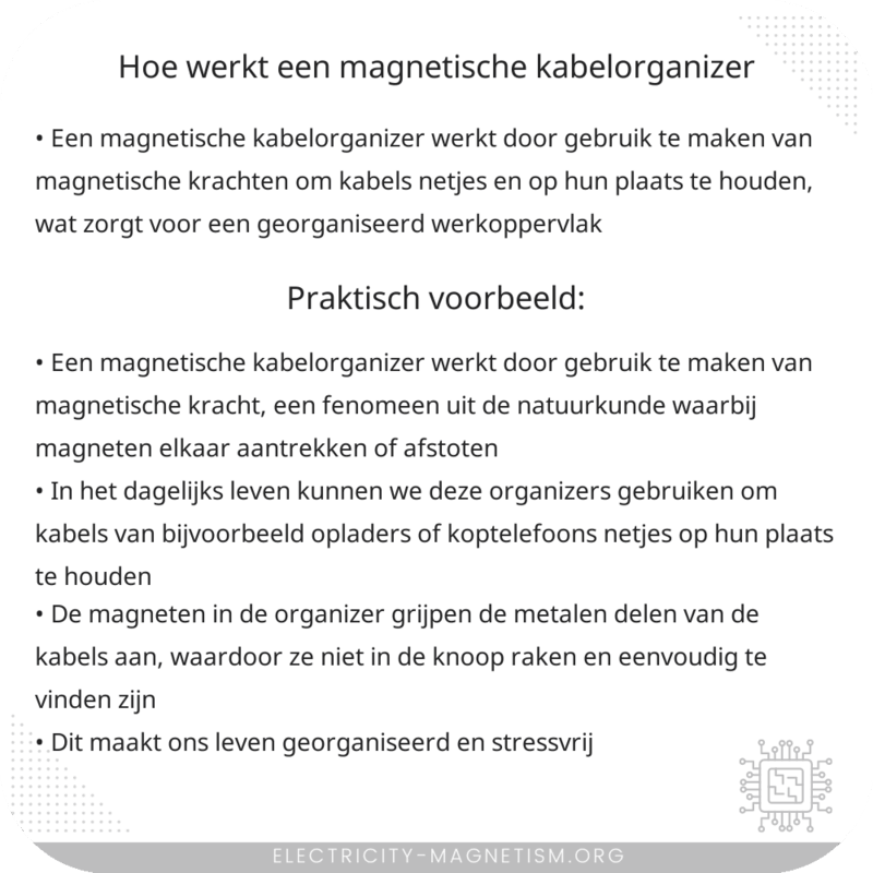 Hoe werkt een magnetische kabelorganizer?