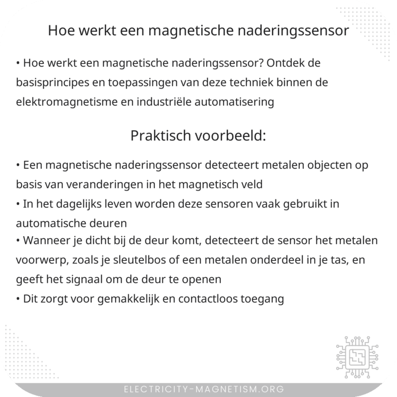Hoe werkt een magnetische naderingssensor?