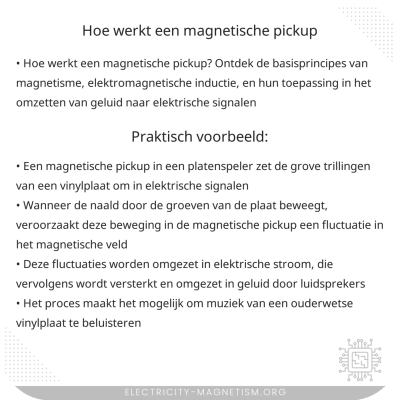 Hoe werkt een magnetische pickup?
