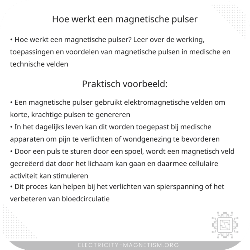 Hoe werkt een magnetische pulser?