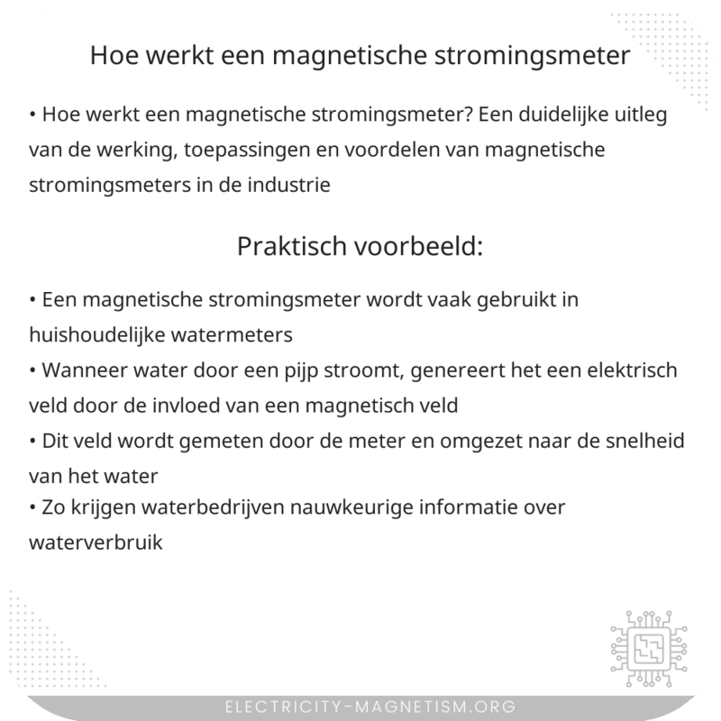 Hoe werkt een magnetische stromingsmeter?