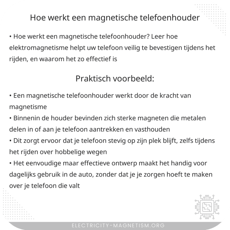 Hoe werkt een magnetische telefoenhouder?