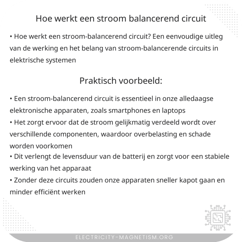 Hoe werkt een stroom-balancerend circuit?