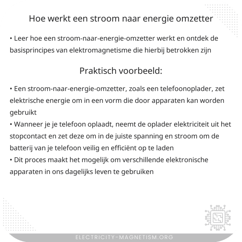 Hoe werkt een stroom-naar-energie-omzetter?