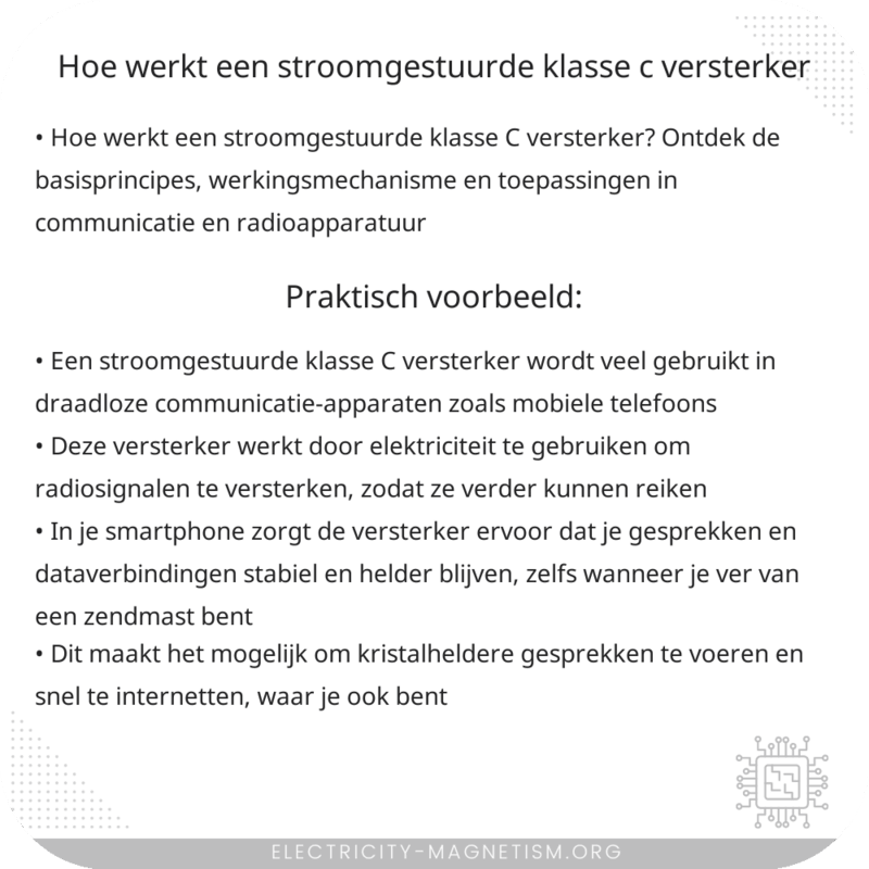 Hoe werkt een stroomgestuurde klasse C versterker?