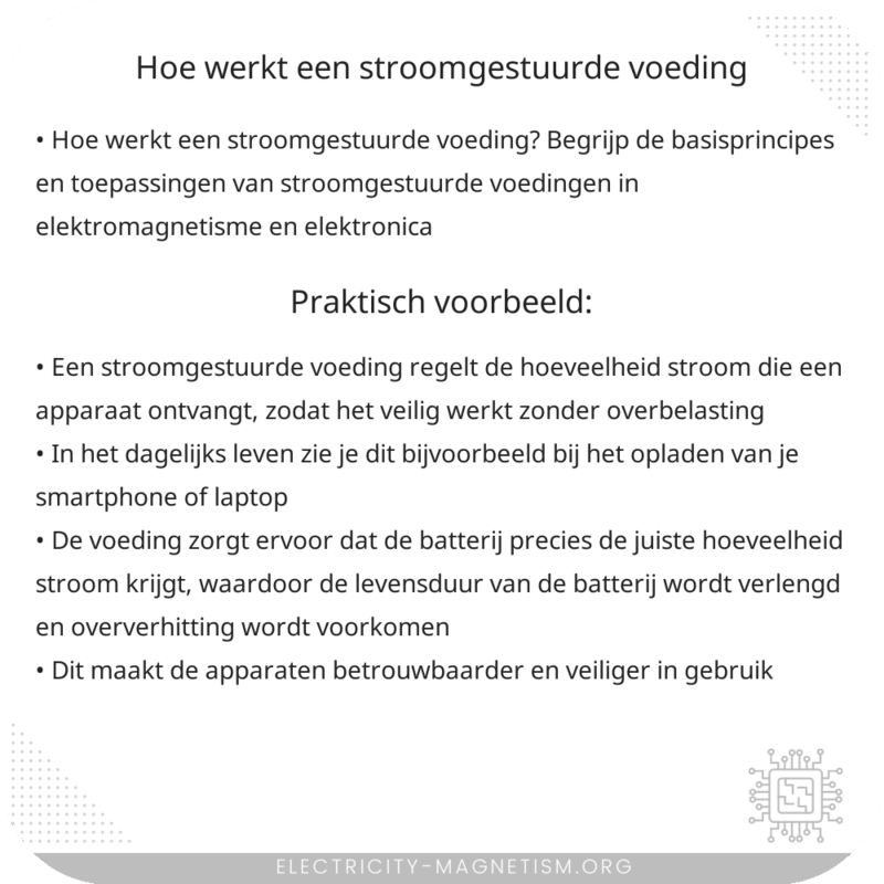 Hoe werkt een stroomgestuurde voeding?