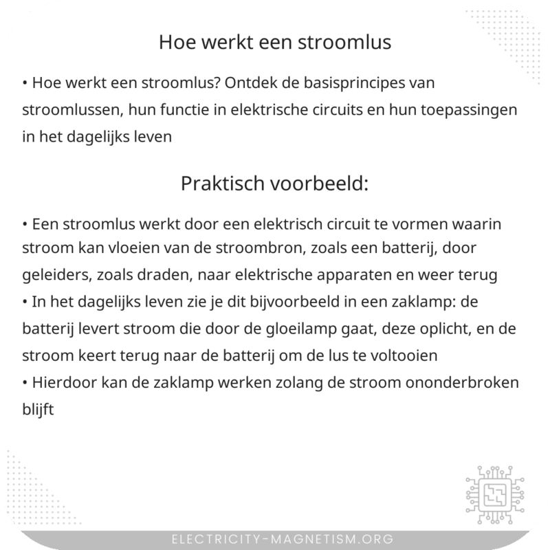 Hoe werkt een stroomlus?