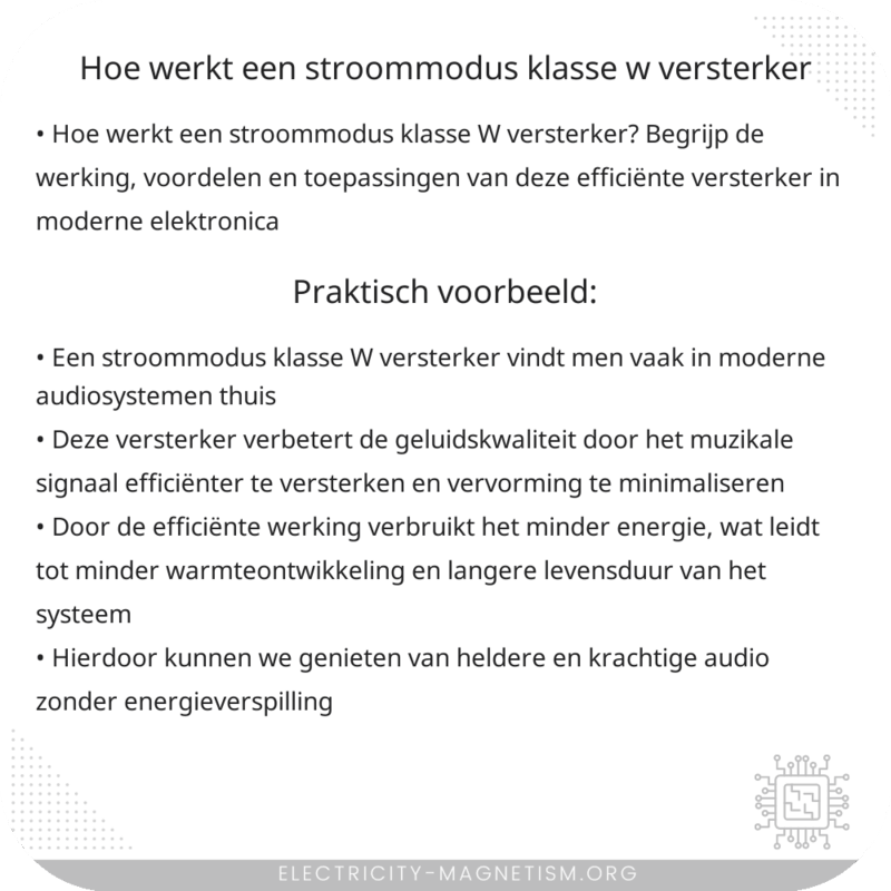 Hoe werkt een stroommodus klasse W versterker?
