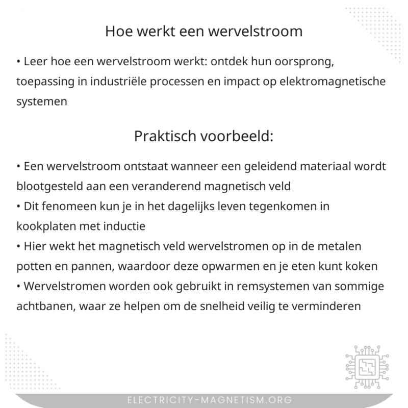 Hoe werkt een wervelstroom?