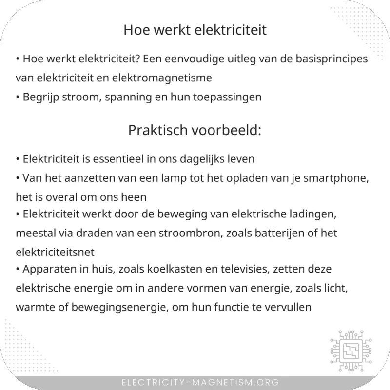 Hoe werkt elektriciteit?